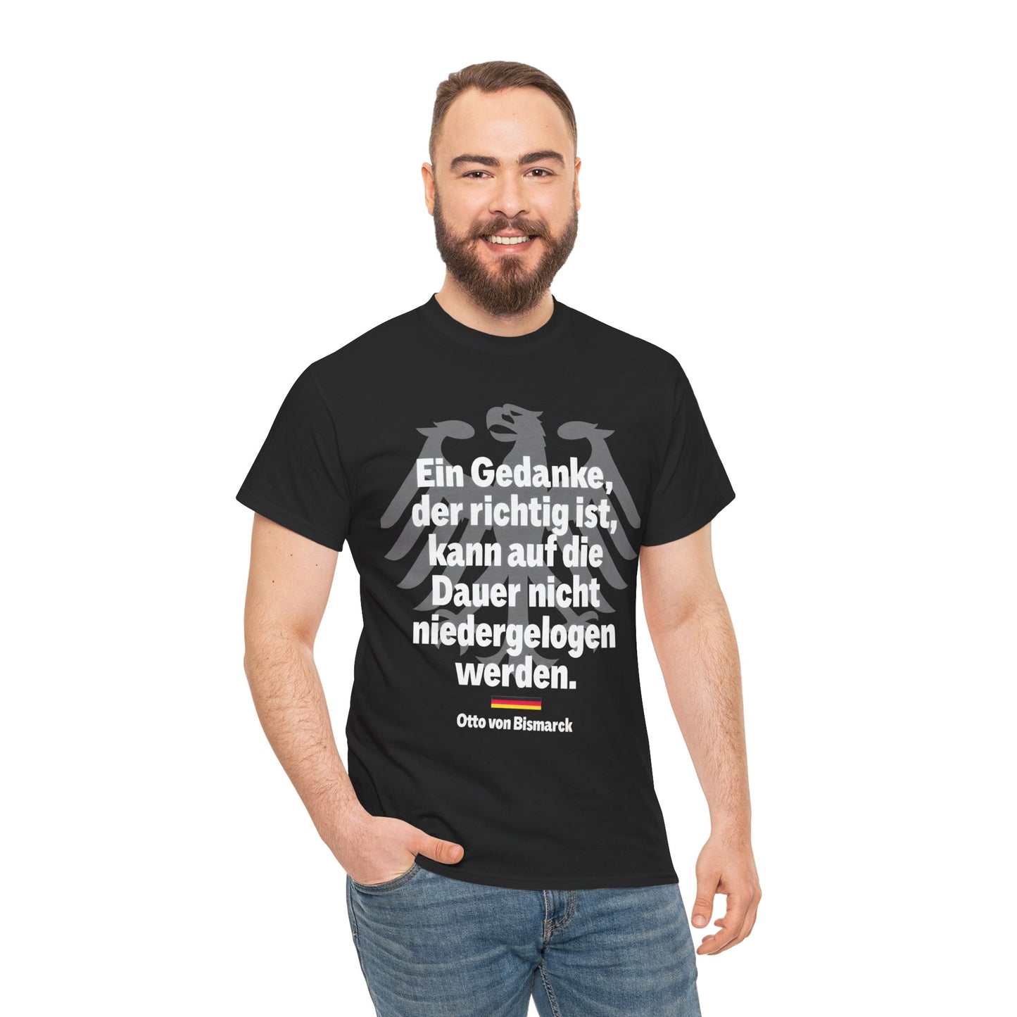 Unisex-T-Shirt aus Baumwolle - Otto von Bismarck - Gedanke