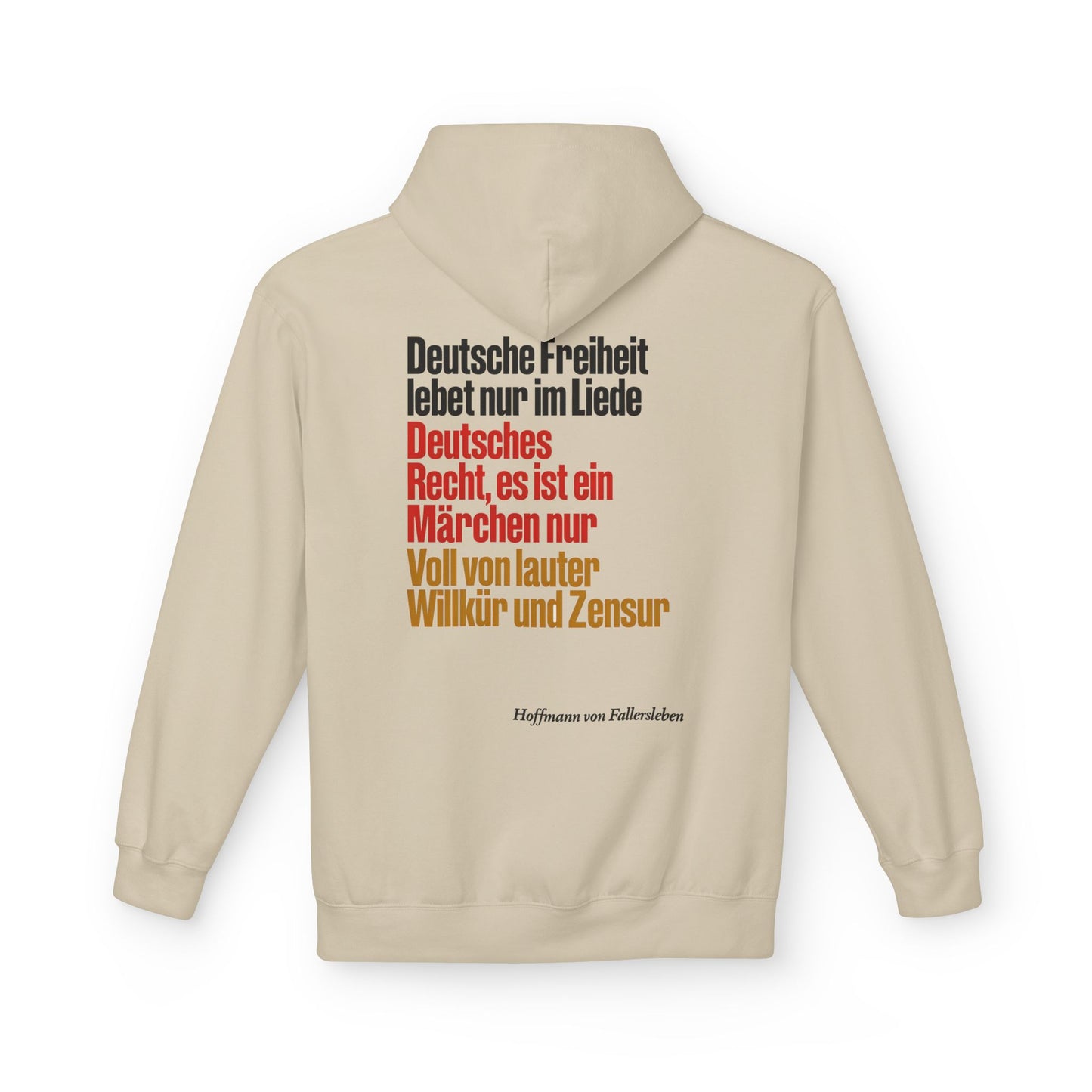 Hoodie Sweatshirt | Hoffmann von Fallersleben - Deutsche Freiheit