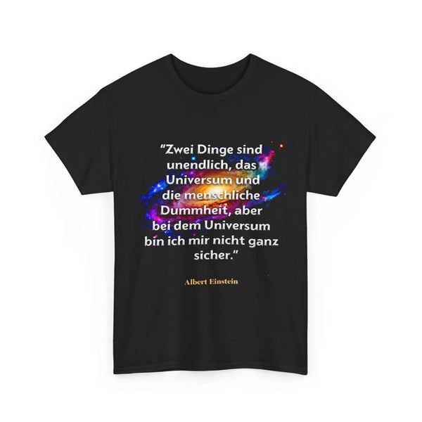 Unisex-T-Shirt aus Baumwolle - Albert Einstein | Menschliche Dummheit