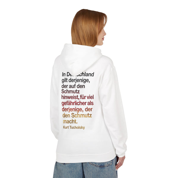 Hoodie Sweatshirt | Kurt Tucholsky - In Deutschland gilt derjenige der auf den Schmutz hinweist...