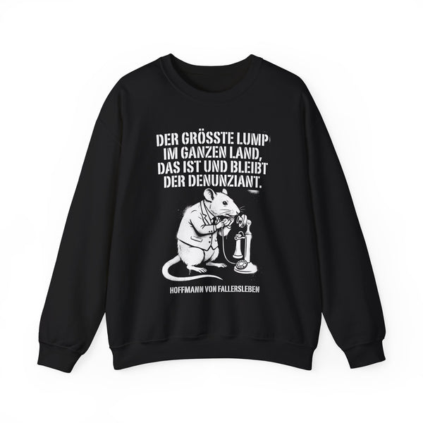 Unisex Heavy Blend™ Rundhals-Sweatshirt - Hoffmann von Fallersleben | Der größte Lump im ganzen Land, das ist und bleibt der Denunziant