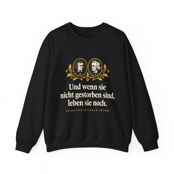 Brüder Grimm: „Und wenn sie nicht gestorben sind, leben sie noch“ – Sweatshirt in Schwarz – Produktfoto