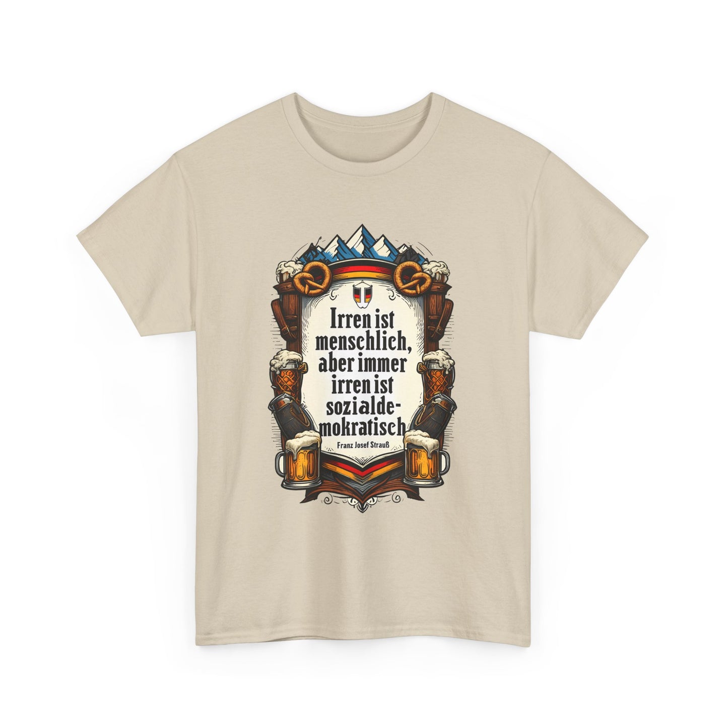 Unisex-T-Shirt aus Baumwolle - Franz Josef Strauß | Zitat: Irren ist menschlich