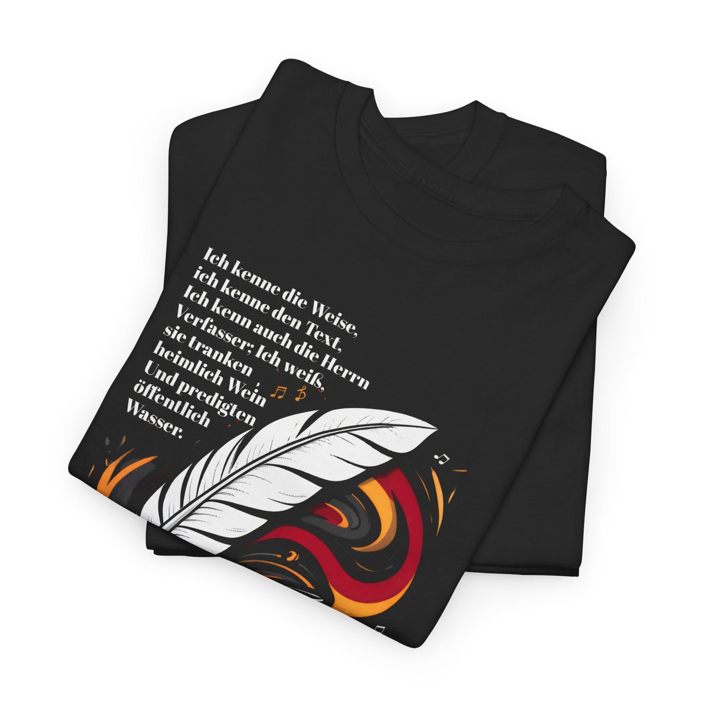 Unisex-T-Shirt aus Baumwolle - Heinrich Heine | Öffentlich Wasser predigen