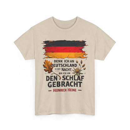 Unisex-T-Shirt aus Baumwolle - Heinrich Heine | Denk ich an Deutschland in der Nacht