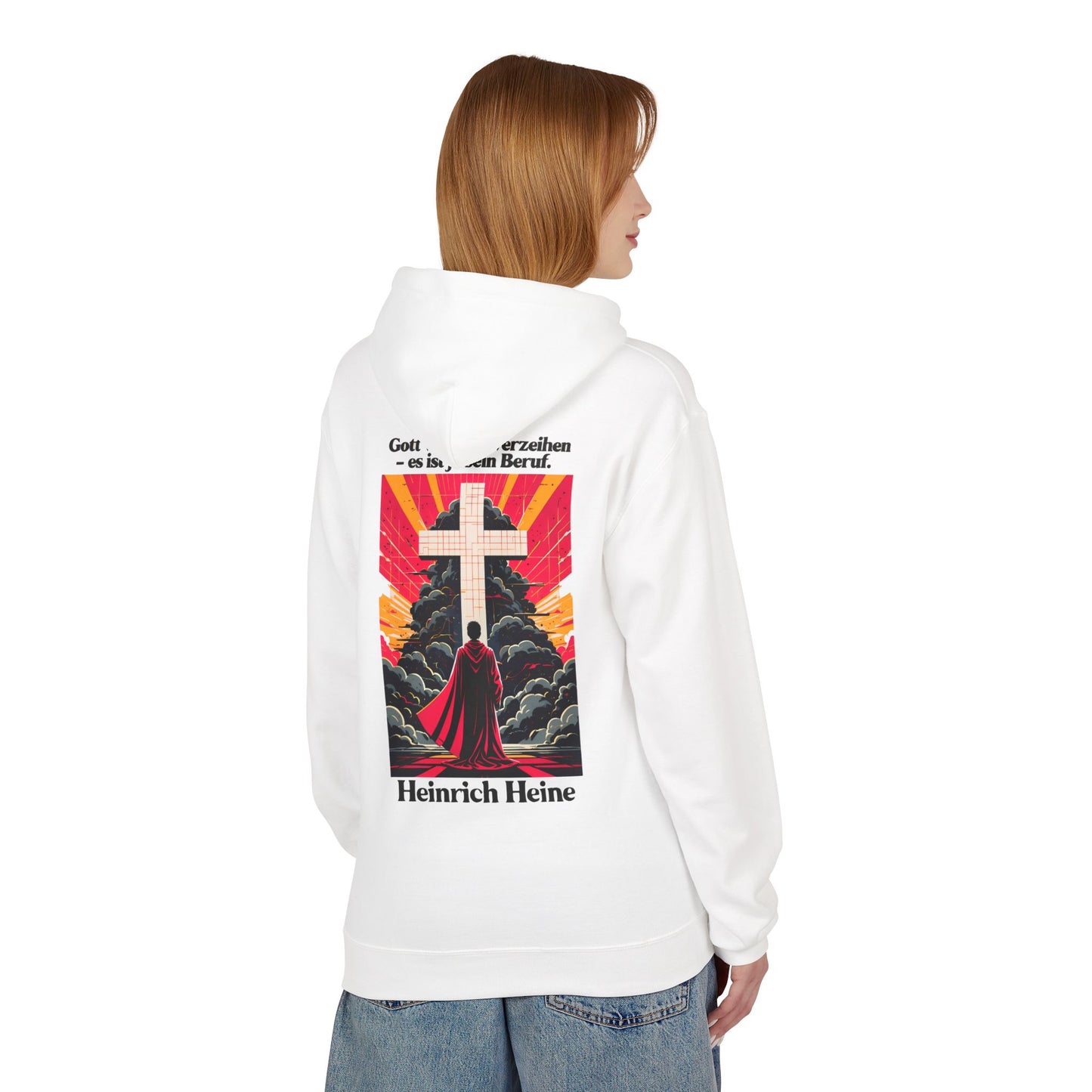 Hoodie Sweatshirt | Heinrich Heine - Gott wird mir verzeihen