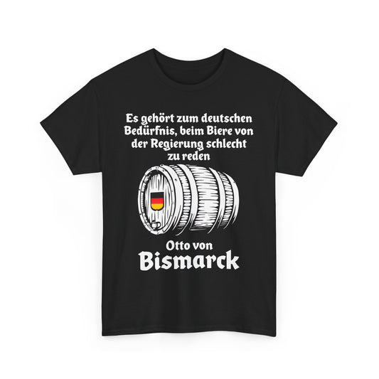 Unisex-T-Shirt aus Baumwolle - Otto von Bismarck | Regierung