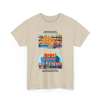 Unisex-T-Shirt aus Baumwolle - Sozialismus | Brot