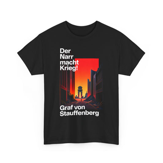 Unisex-T-Shirt aus Baumwolle - Graf von Stauffenberg | Friedenszitat