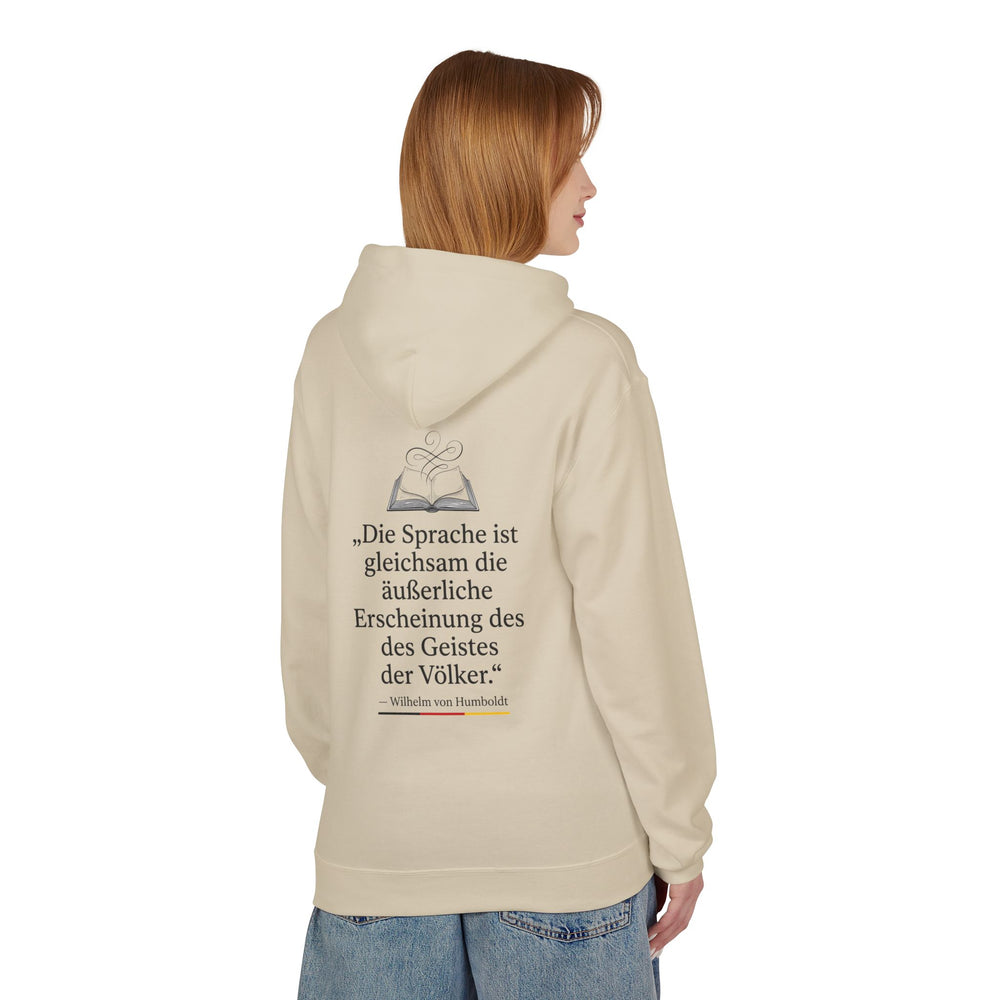 Hoodie Sweatshirt - Wilhelm von Humboldt | Die Sprache ist die äußerliche Erscheinung des Geistes