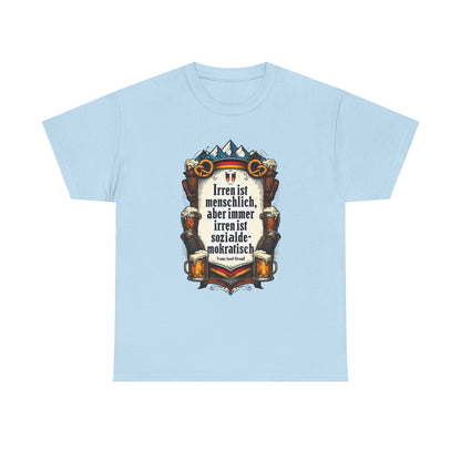 Unisex-T-Shirt aus Baumwolle - Franz Josef Strauß | Zitat: Irren ist menschlich