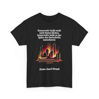 Unisex-T-Shirt aus Baumwolle - Franz Josef Strauß | Konservativ