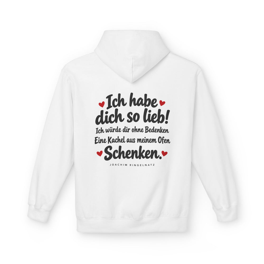 Hoodie Sweatshirt - Joachim Ringelnatz | Ich habe dich so lieb