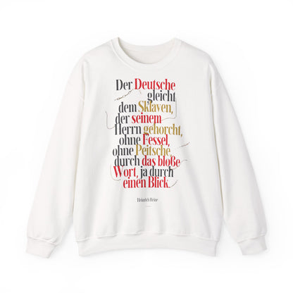 Unisex Heavy Blend™ Rundhals-Sweatshirt - Heinrich Heine | Der Deutsche gleicht dem Sklaven