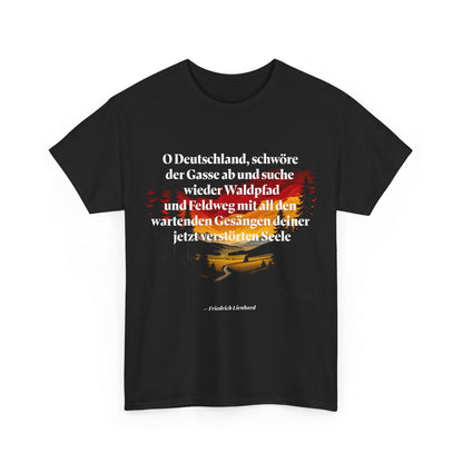 Unisex-T-Shirt aus Baumwolle - Friedrich Lienhard | O Deutschland, schwöre der Gasse ab
