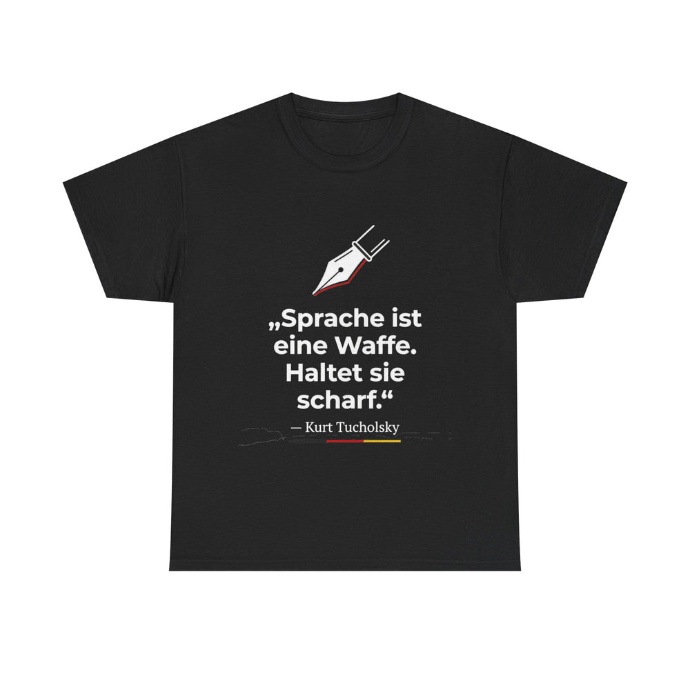 Unisex-T-Shirt aus Baumwolle - Kurt Tucholsky | Sprache ist eine Waffe