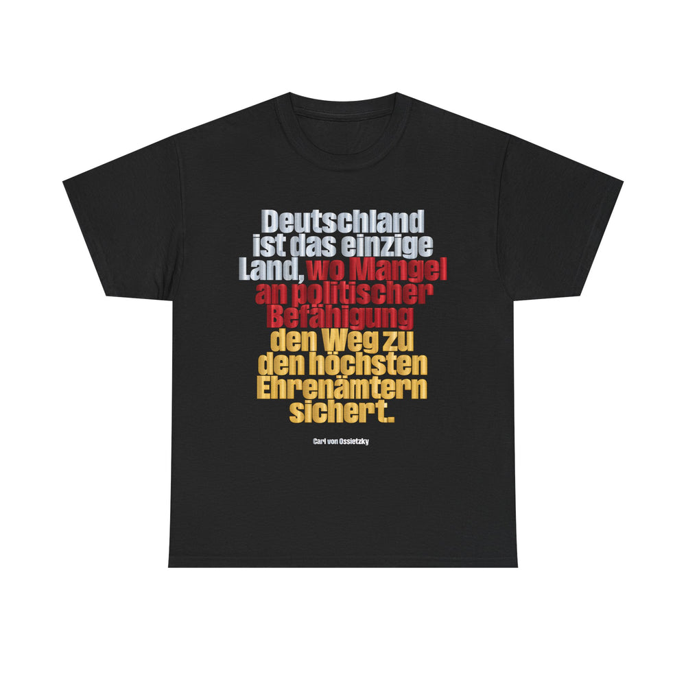 Unisex-T-Shirt aus Baumwolle - Carl von Ossietzky | Mangel an Befähigung