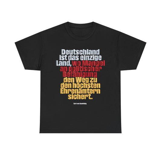 Unisex-T-Shirt aus Baumwolle - Carl von Ossietzky | Mangel an Befähigung
