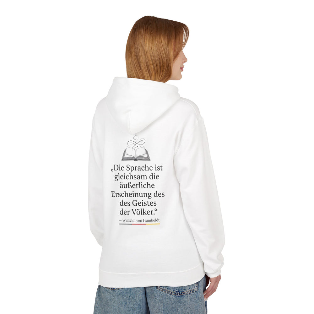 Hoodie Sweatshirt - Wilhelm von Humboldt | Die Sprache ist die äußerliche Erscheinung des Geistes