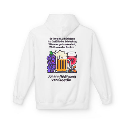 Hoodie Sweatshirt | Johann Wolfgang von Goethe - Trinkspruch