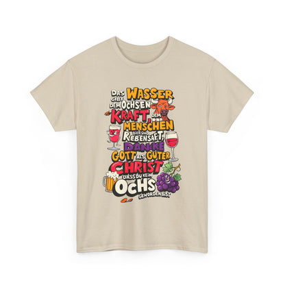 Unisex-T-Shirt aus Baumwolle - Trinkspruch | Guter Christ
