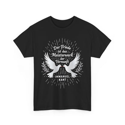 Unisex-T-Shirt aus Baumwolle - Immanuel Kant | Friedenszitat