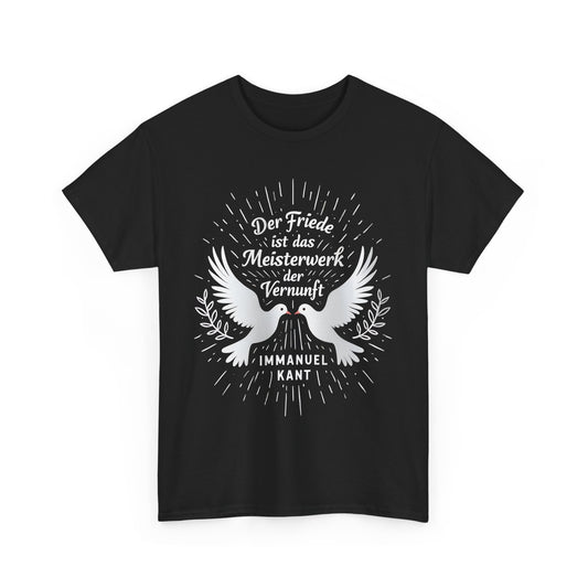 Unisex-T-Shirt aus Baumwolle - Immanuel Kant | Friedenszitat