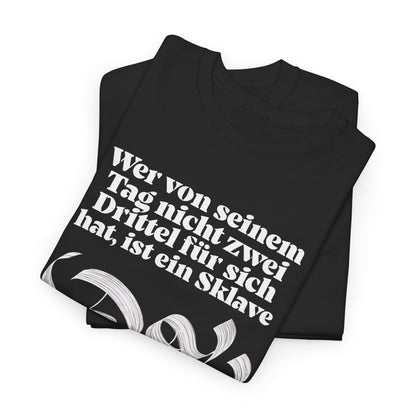 Unisex-T-Shirt aus Baumwolle - Friedrich Nietzsche | Sklave