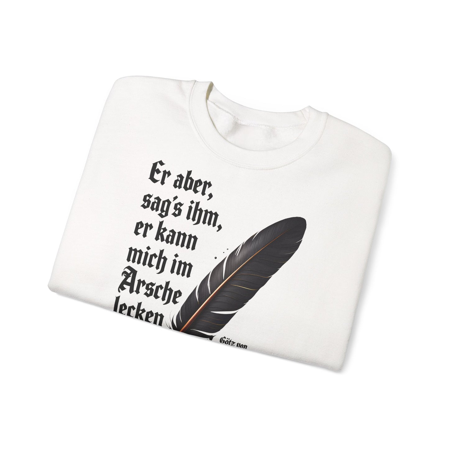 Unisex Heavy Blend™ Rundhals-Sweatshirt -  Johann Wolfgang von Goethe | Am Arsche lecken