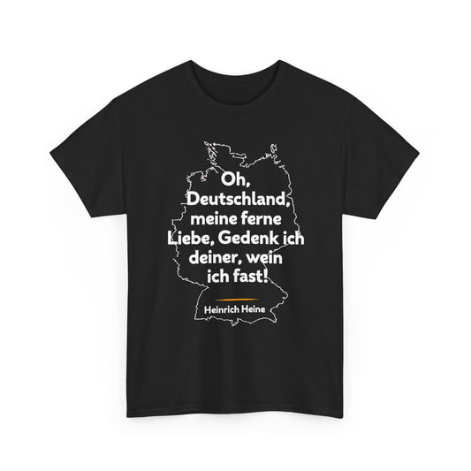 Unisex-T-Shirt aus Baumwolle - Heinrich Heine | Ferne Liebe