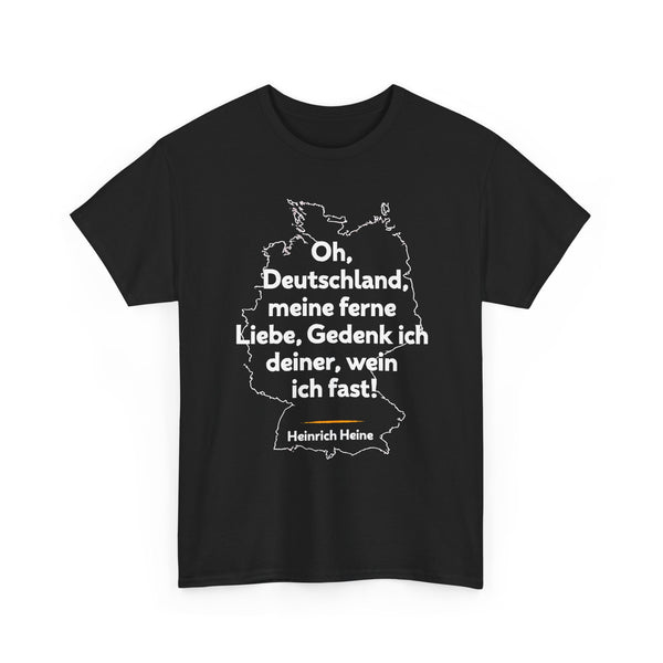 Unisex-T-Shirt aus Baumwolle - Heinrich Heine | Ferne Liebe