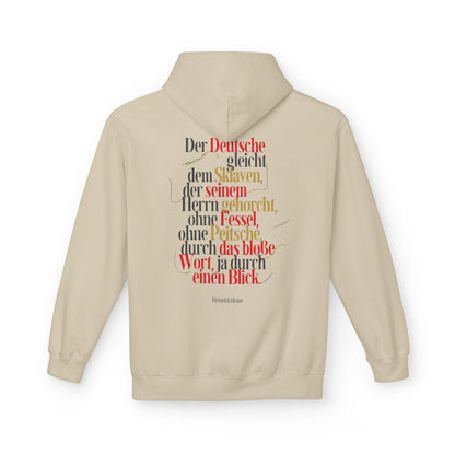 Hoodie Sweatshirt | Heinrich Heine - Der Deutsche gleicht dem Sklaven