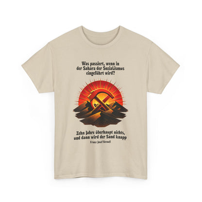 Unisex-T-Shirt aus Baumwolle - Franz Josef Strauß | Sahara