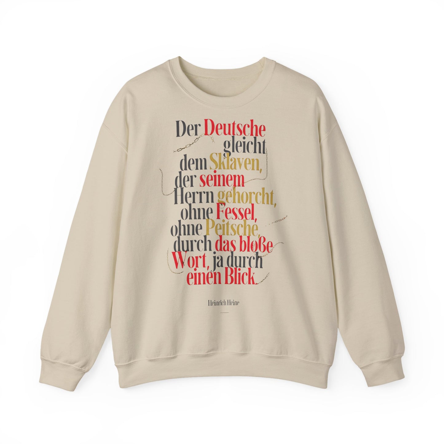 Unisex Heavy Blend™ Rundhals-Sweatshirt - Heinrich Heine | Der Deutsche gleicht dem Sklaven