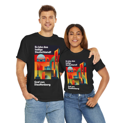 Unisex-T-Shirt aus Baumwolle - Graf von Stauffenberg | Es lebe das heilige Deutschland!