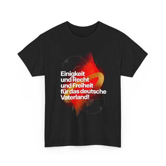 Unisex-T-Shirt aus Baumwolle - Einigkeit und Recht und Freiheit