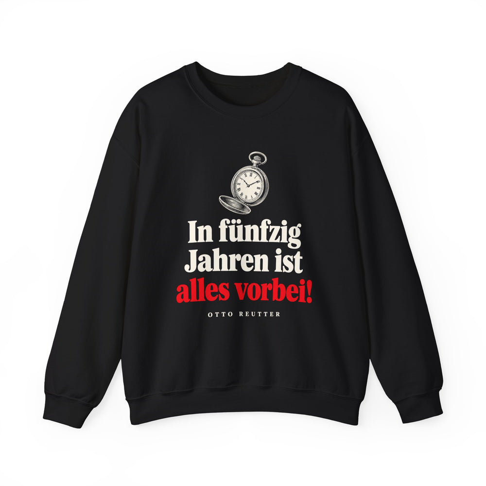Unisex Heavy Blend™ Rundhals-Sweatshirt - Otto Reutter | In fünfzig Jahren