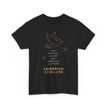 Unisex-T-Shirt aus Baumwolle - Friedrich Schiller | Vertrauen und Glaube