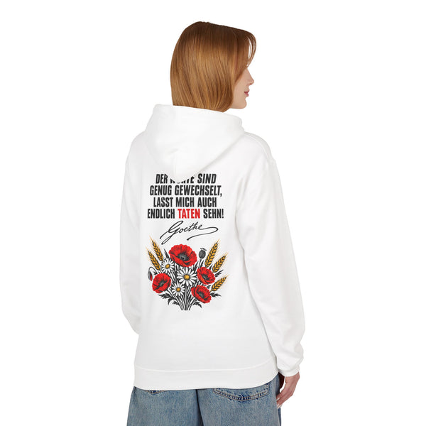 Hoodie Sweatshirt - Johann Wolfgang von Goethe | Der Worte sind genug gewechselt, lasst mich auch endlich Taten sehn!