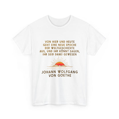 Unisex-T-Shirt aus Baumwolle - Johann Wolfgang von Goethe | Weltgeschichte
