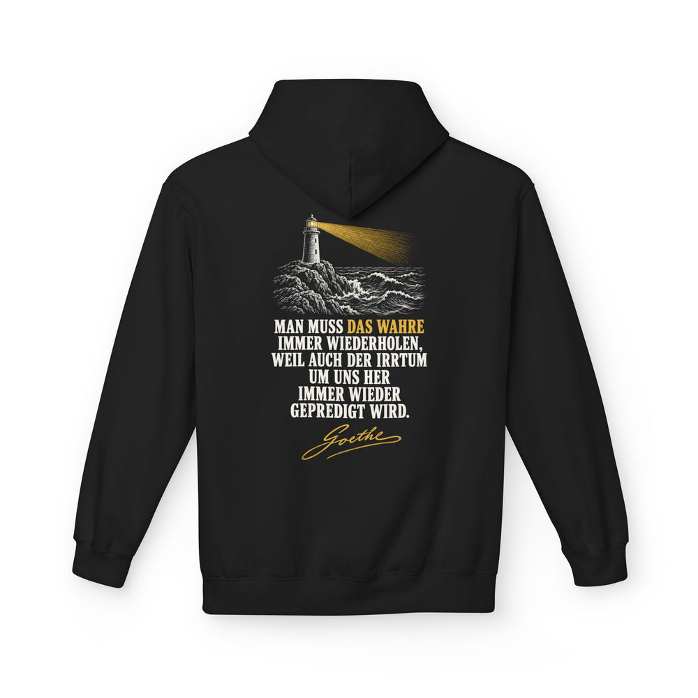 Hoodie Sweatshirt - Johann Wolfgang von Goethe | Man muss das Wahre immer wiederholen