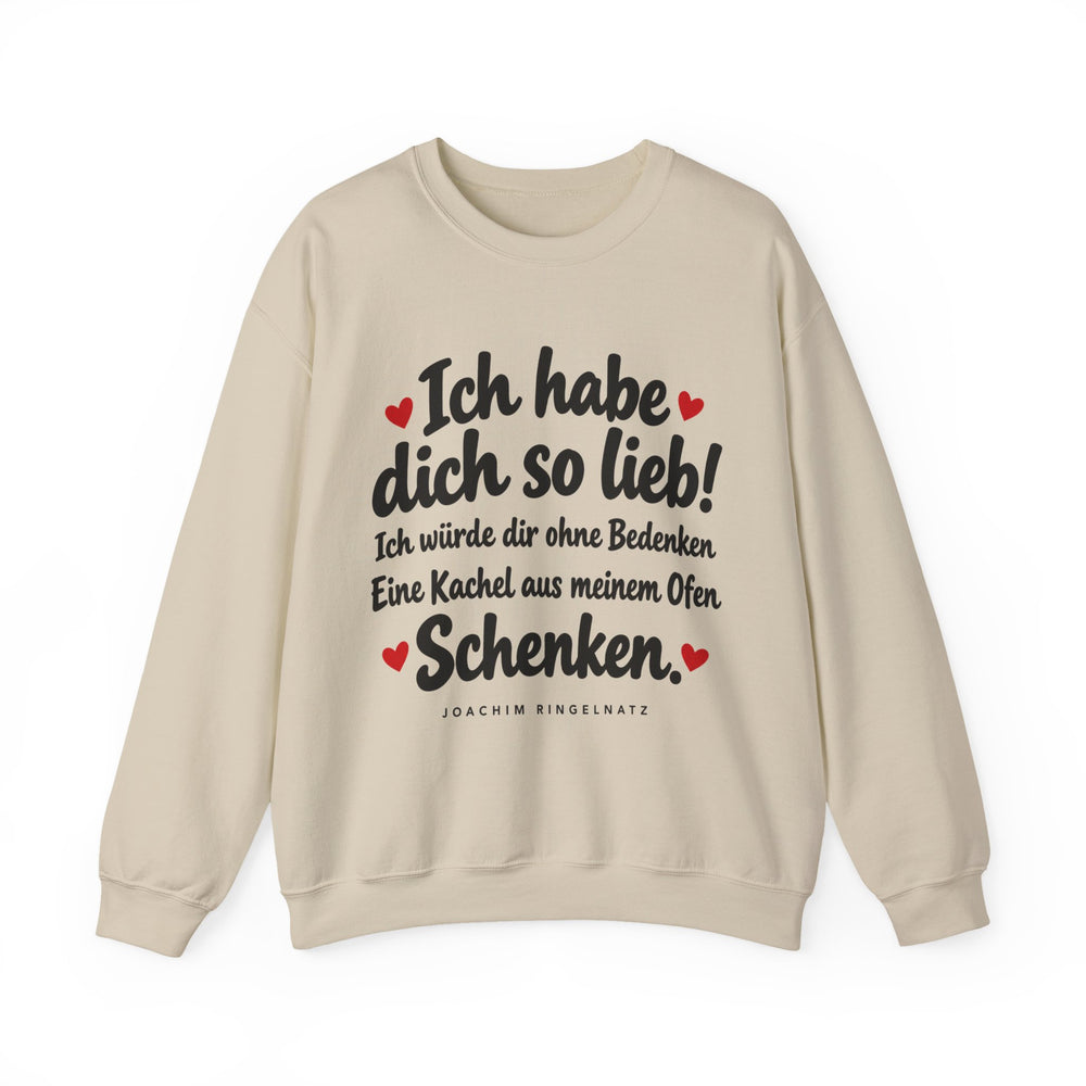 Unisex Heavy Blend™ Rundhals-Sweatshirt - Joachim Ringelnatz | Ich habe dich so lieb