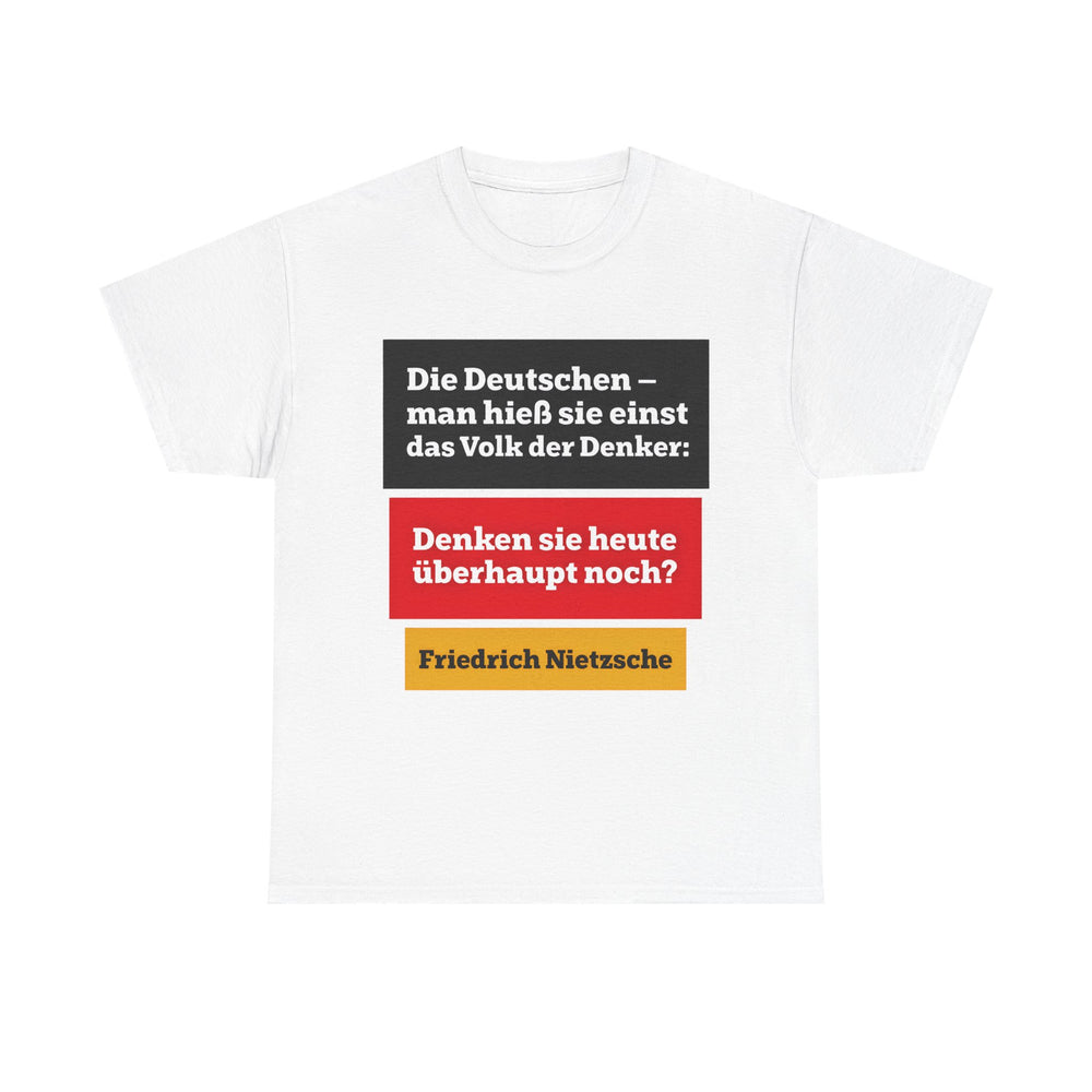 Unisex-T-Shirt aus Baumwolle - Friedrich Nietzsche | Denken sie überhaupt noch?