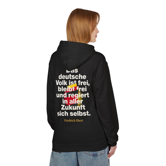 Hoodie Sweatshirt | Friedrich Ebert - Das deutsche Volk ist frei