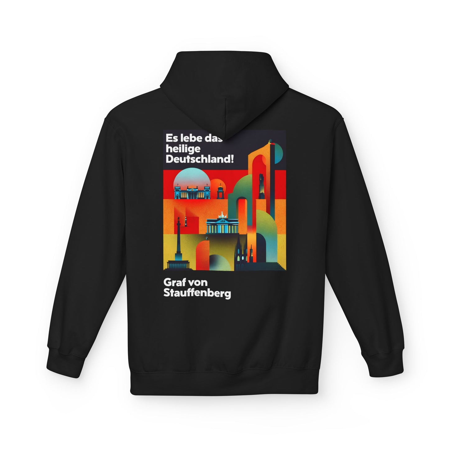 Hoodie Sweatshirt | Graf von Stauffenberg - Es lebe das heilige Deutschland!