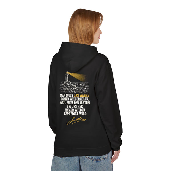 Hoodie Sweatshirt - Johann Wolfgang von Goethe | Man muss das Wahre immer wiederholen