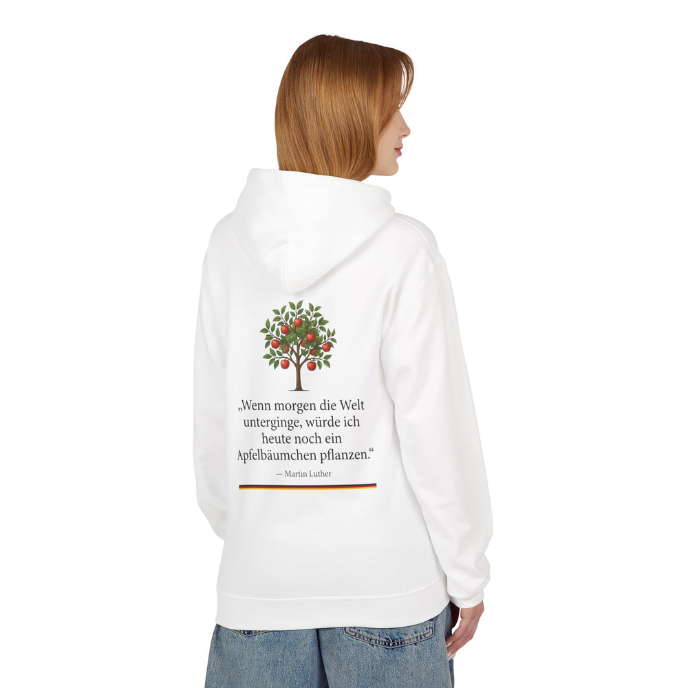 Hoodie Sweatshirt | Martin Luther | Wenn morgen die Welt unterginge