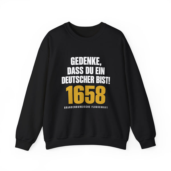 Unisex Heavy Blend™ Rundhals-Sweatshirt - Gedenke, dass Du ein Deutscher bist! | Brandenburgische Flugschrift 1658