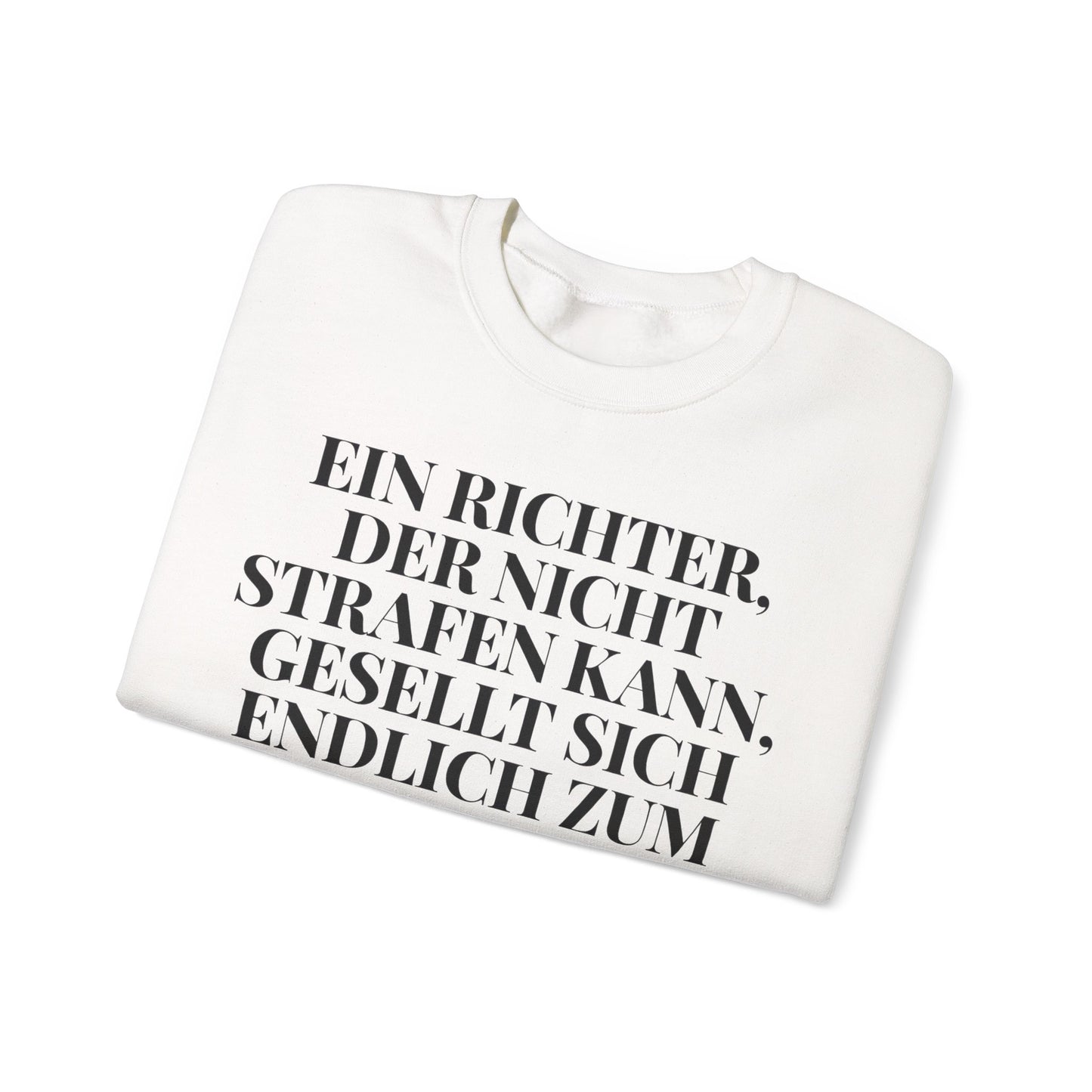 Unisex Heavy Blend™ Rundhals-Sweatshirt -  Johann Wolfgang von Goethe | Ein Richter, der nicht Strafen kann