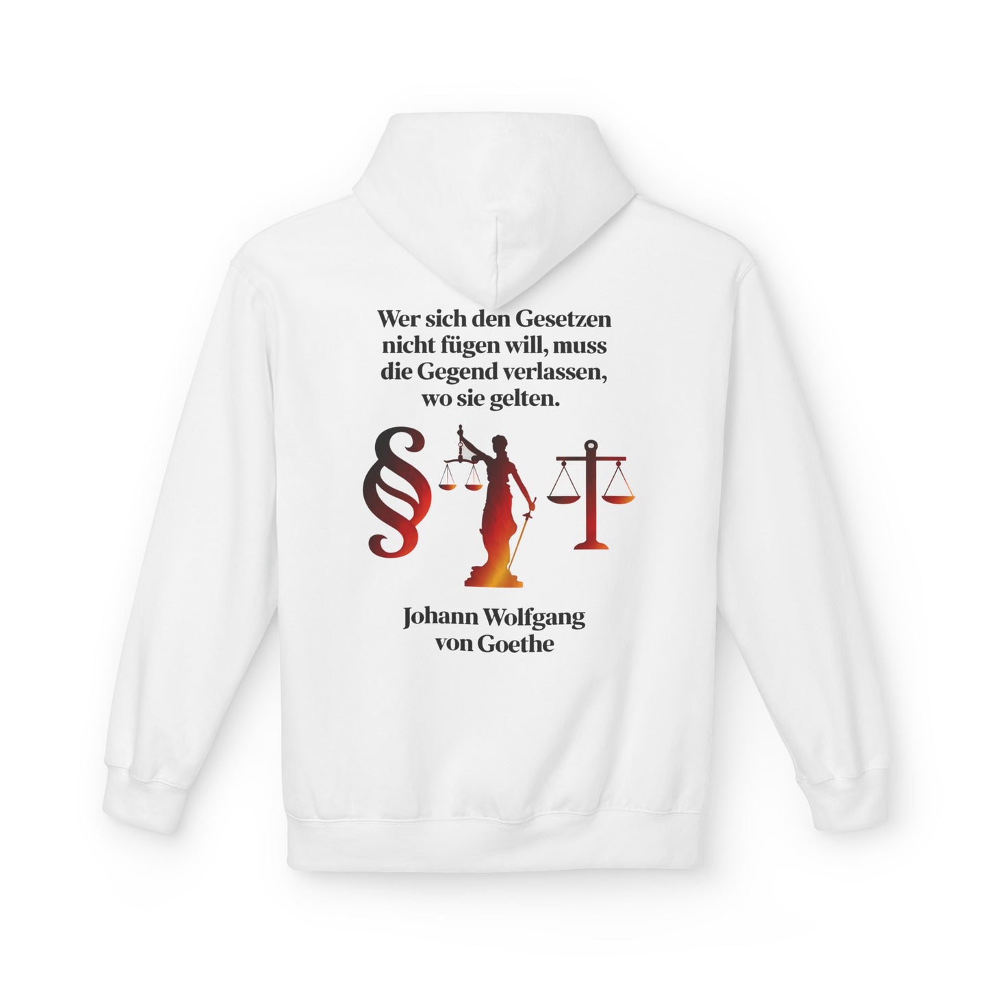 Hoodie Sweatshirt | Johann Wolfgang von Goethe - Gesetze